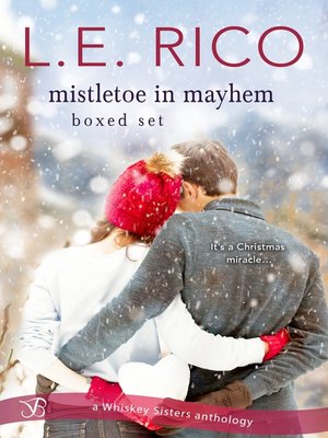 cover image of Mistletoe in Mayhem Boxed Set: A Christmas Wedding in Mayhem ; A Surprise Baby in Mayhem